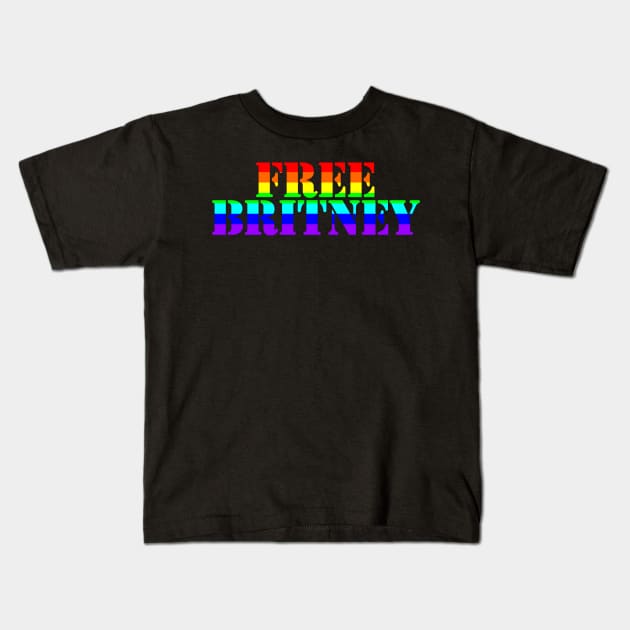 Free Britney Typography Bright Rainbow Text Kids T-Shirt by ellenhenryart